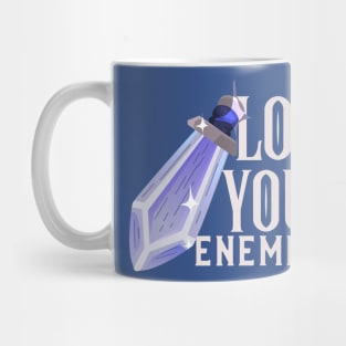 Love Your Enemies Mug